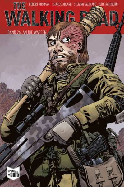 The Walking Dead Softcover 26 - An die Waffen